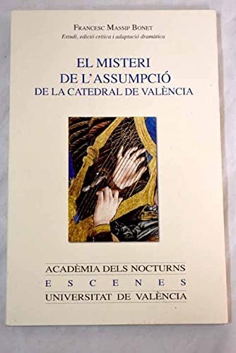 El misteri de l'Assumpció de la catedral de València