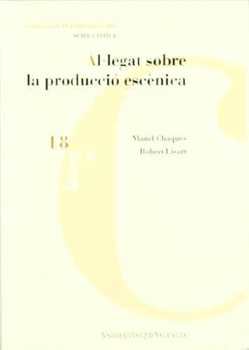 Al·legat sobre la producció escènica