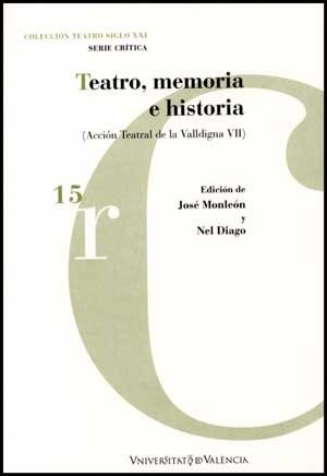 Teatro, memoria e historia