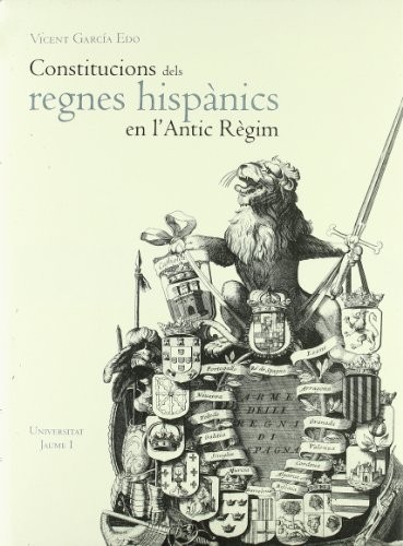 Constitucions dels regnes hispànics en l'Antic Règim