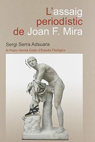 L'assaig periodístic de Joan F. Mira.
