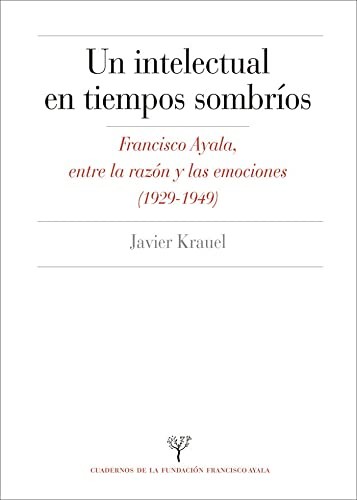 Un intelectual en tiempos sombríos