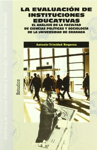 La evaluación de instituciones educativas
