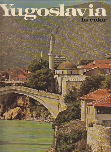 Yugoslavia in color