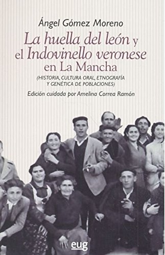 La huella del león y el Indovinello veronese en La Mancha