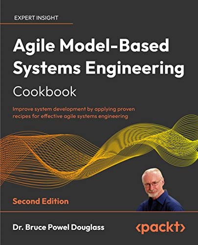 Agile Model-Based Systems Engineering Cookbook