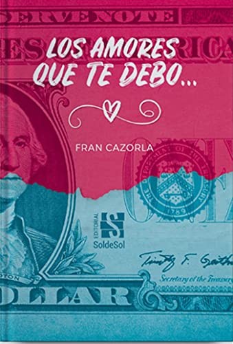 Los amores que te debo...