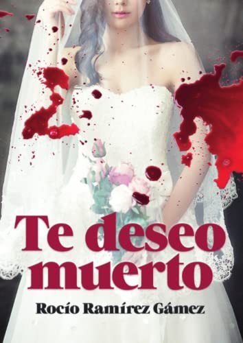 Te Deseo... muerto