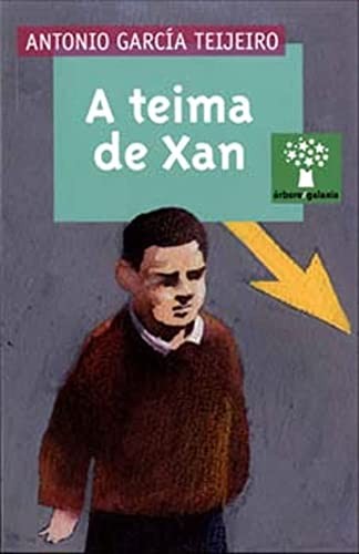 Teima de xan, a