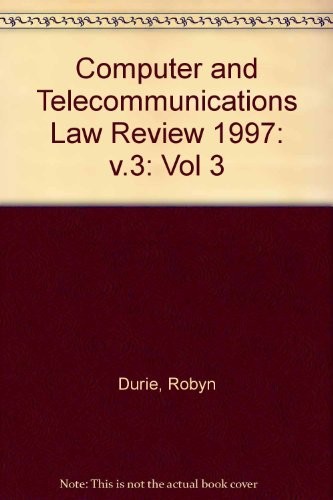 Computer and Telecommunications Law Review, 1997