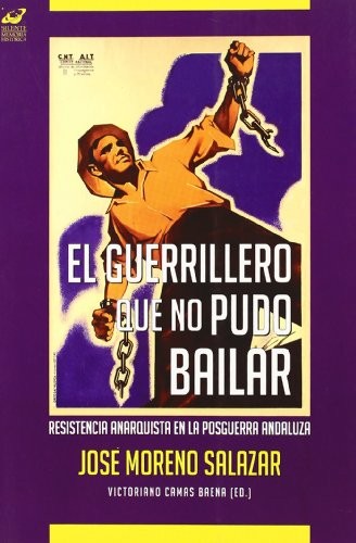 El guerrillero que no pudo bailar