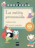 La Ratita Presumida/ the Vain Little Mouse