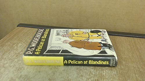 A Pelican at Blandings