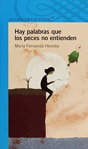 Hay palabras que los peces no entienden