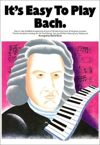 It's Easy To Play Bach (It's Easy to Play)