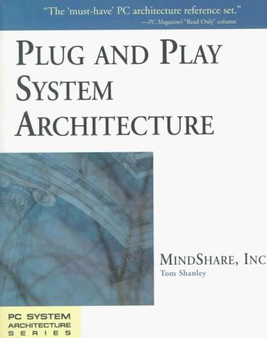 Plug and play system architecture
