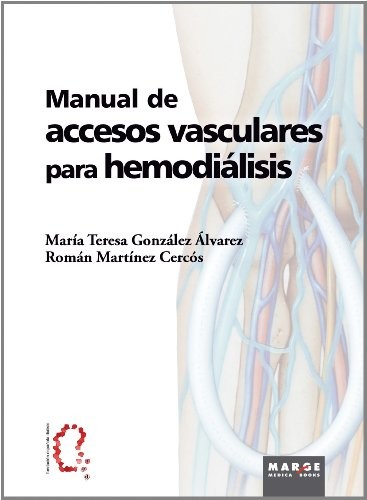 Manual de accesos vasculares para hemodiálisis