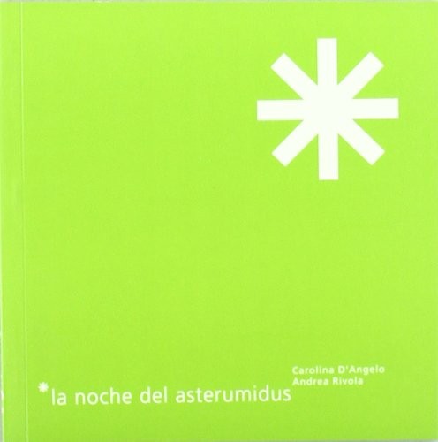La noche del asterumidus