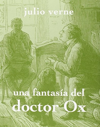 Una fantasía del doctor Ox