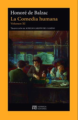 La Comedia humana. Volumen XI