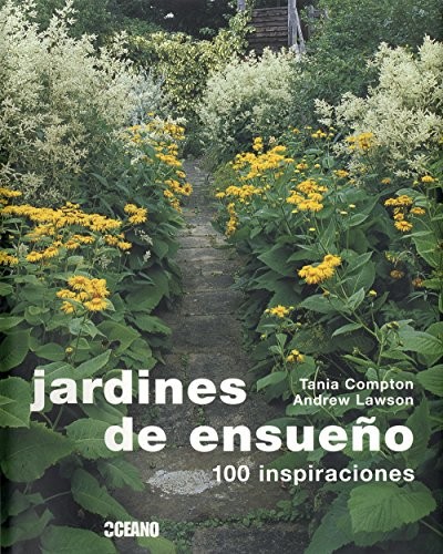 Jardines de ensueño