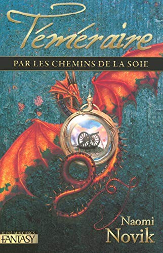 Téméraire, Tome 3