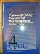 Commercial Liability Insurance and Risk Management (Commercial Liability Insurance & Risk Management)