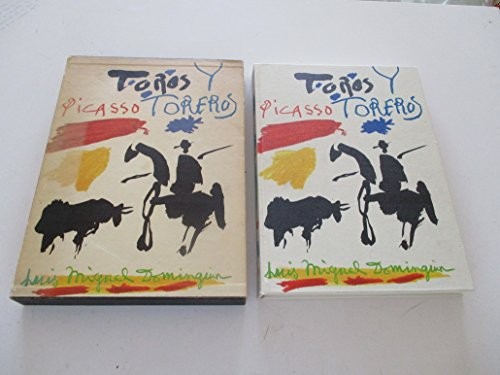 Pablo Picasso. Toros y toreros