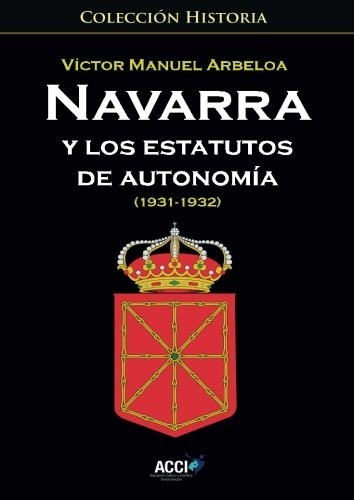Navarra y los estatutos de autonomía?