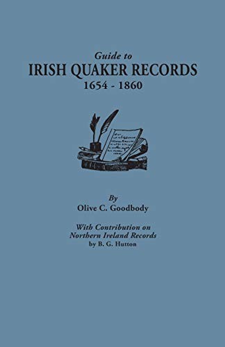 Guide to Irish Quaker Records, 1654-1860