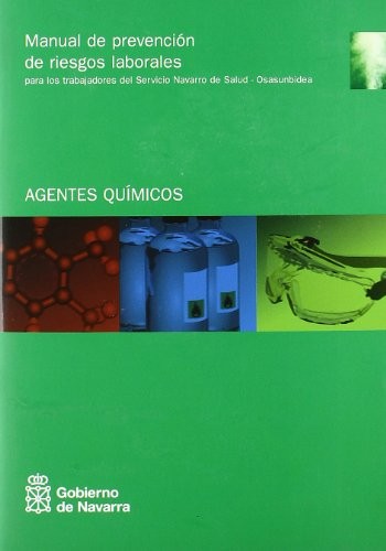 Manual de prevención de riesgos laborales para los trabajadores del Servicio Navarro de Salud-Osasunbidea