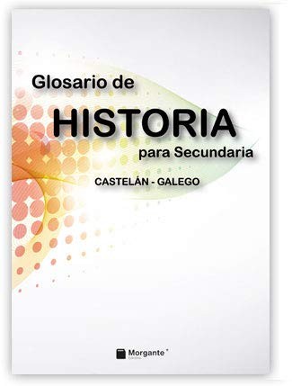 Glosario de historia para secundaria castelán-galego