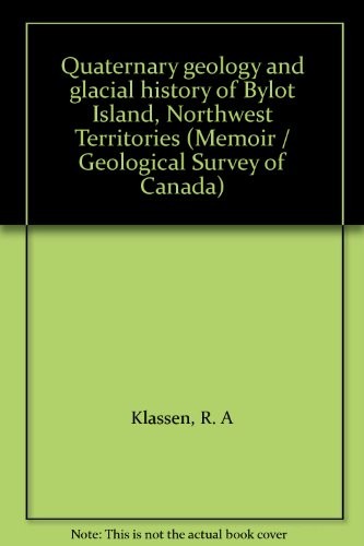 Quaternary geology and glacial history of Bylot Island, Northwest Territories