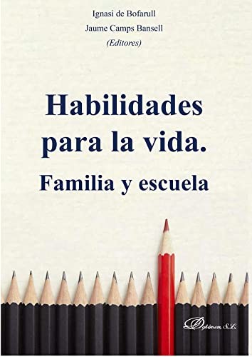 Habilidades para la vida. Familia y escuela