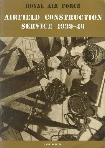 Royal Air Force Airfield Construction Service, 1939-46
