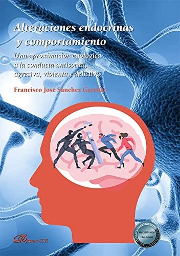 Alteraciones endocrinas y comportamiento
