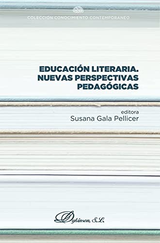 Educación literaria. Nuevas perspectivas pedagógicas