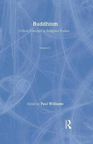 Buddhism V2 (Critical Concepts in Religious Studies)