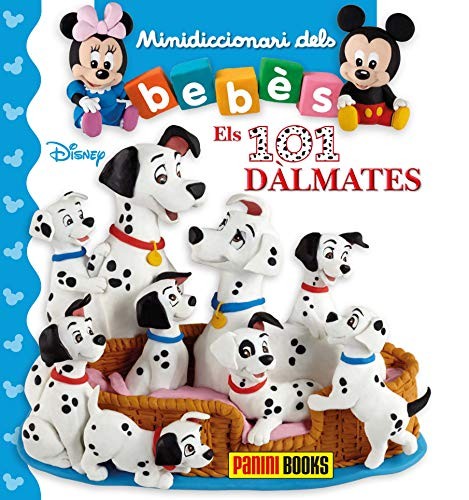 MINIDICCIONARI DELS BEBÉS, ELS 101 DÀLMATES
