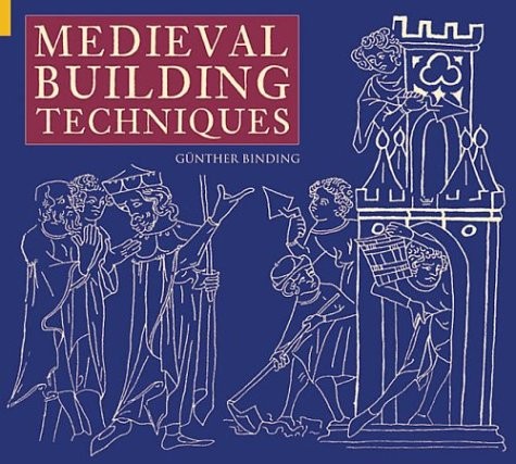 Medieval building techniques