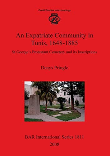 An expatriate community in Tunis, 1648-1885