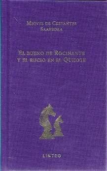 El bueno de Rocinante y el rucio en el Quijote