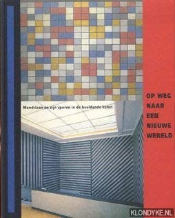 Op weg naar een nieuwe wereld