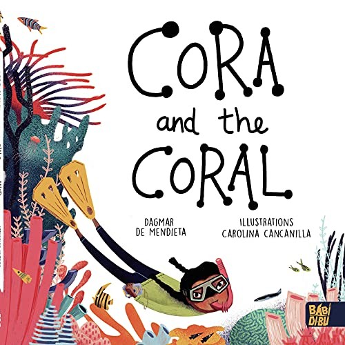 Cora and the coral