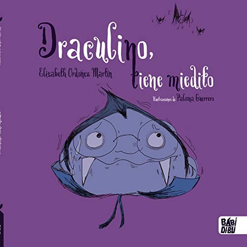 Draculino tiene miedito
