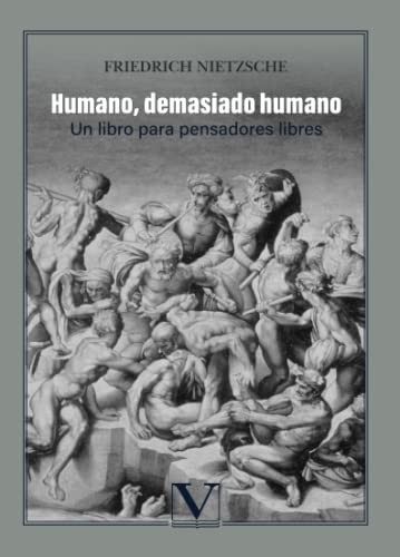Humano, demasiado humano