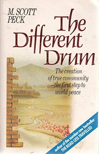 The Different Drum - Community-making And Peace
