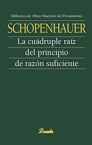 Cuadruple raiz del principio de la razon suficiente