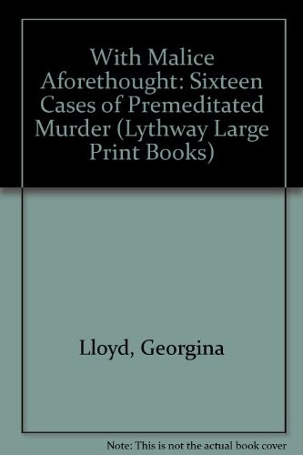 With malice aforethought