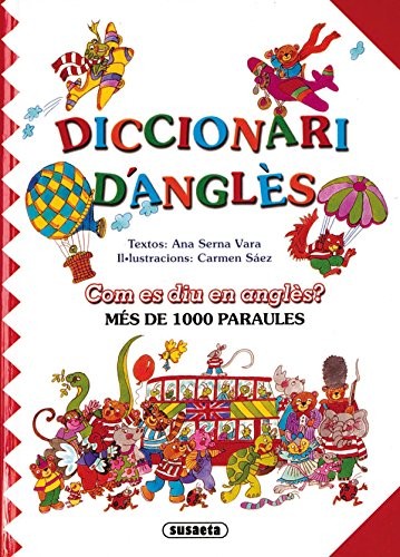 Diccionari d’anglès- Com es diu en anglès?